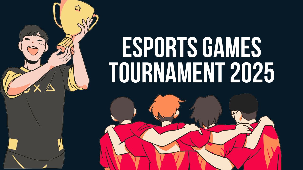 Esports Games Tournament 2025