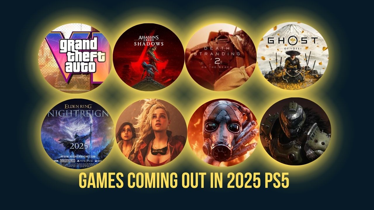 Games Coming Out in 2025 ps5